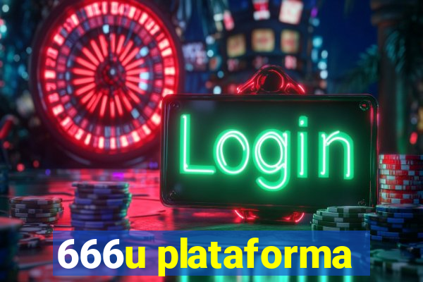 666u plataforma